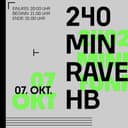 240min Rave @MS Treue, Bremen I 07.10.2026 by mischmaus (he/him)